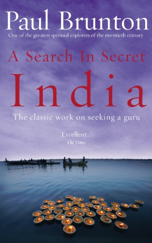 A Search In Secret India: The classic work on seeking a guru von Rider